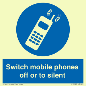 Switch mobile phones off or to silent